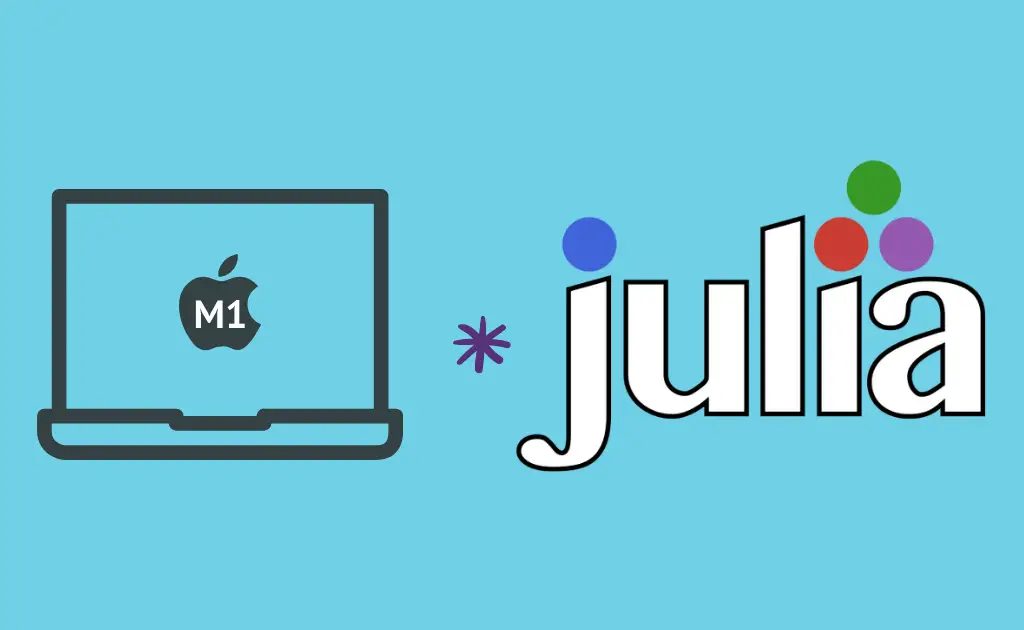 M1 and Julia Language